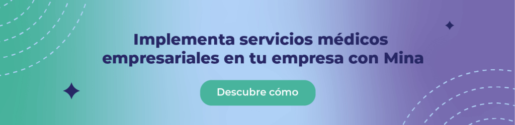 Implementa servicios médicos empresariales en tu empresa con Mina.