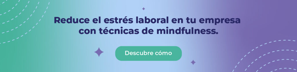 El mindfulness es una práctica cada vez más utilizada para reducir el estrés en las empresas. 